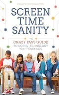 Cover: Screen Time Sanity - Lumos Press