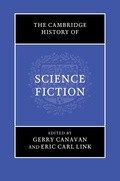 Cover: The Cambridge History of Science Fiction - Cambridge University Press