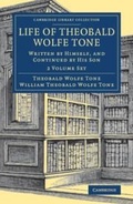 Cover: Life of Theobald Wolfe Tone 2 Volume Set - Cambridge University Press