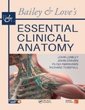 Cover: Bailey & Love's Essential Clinical Anatomy - CRC Press