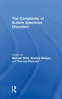 Cover: The Complexity of Autism Spectrum Disorders - Routledge