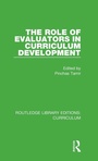 Cover: The Role of Evaluators in Curriculum Development - Routledge