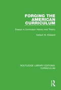 Cover: Forging the American Curriculum - Routledge