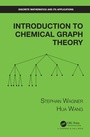 Cover: Introduction to Chemical Graph Theory - CRC Press