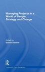 Cover: Managing Projects in a World of People, Strategy and Change - Routledge