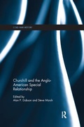 Cover: Churchill and the Anglo-American Special Relationship - Routledge