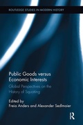 Cover: Public Goods versus Economic Interests - Routledge