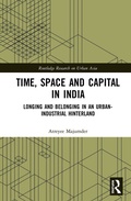 Cover: Time, Space and Capital in India - Routledge