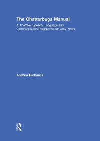 Enlarge image Cover: The Chatterbugs Manual - Routledge