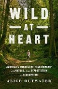 Cover: Wild at Heart - St Martin's Press