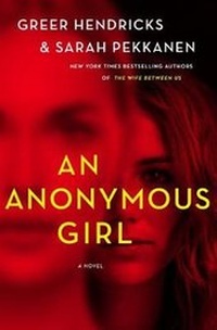 Enlarge image Cover: An Anonymous Girl - St Martin's Press