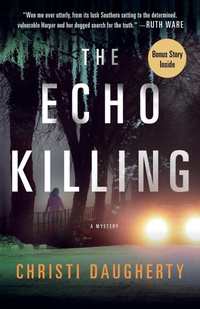 Enlarge image Cover: The Echo Killing - Minotaur Books