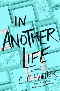 Enlarge image Cover: In Another Life - Wednesday Books