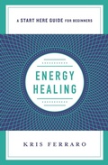 Cover: Energy Healing - St Martin's Press