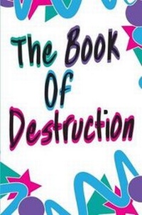 Enlarge image Cover: The Book Of Destruction - Blurb