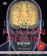 Enlarge image Cover: The Human Brain Book - Dorling Kindersley