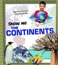 Cover: Show Me the Continents - Raintree