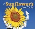 Cover: A Sunflower's Life Cycle - Raintree