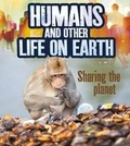Cover: Humans and Other Life on Earth - Raintree