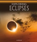 Cover: Exploring Eclipses - Raintree