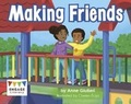 Cover: Making Friends - Raintree