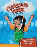 Cover: Curious Pearl Dives into Weather - Raintree