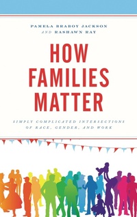 Enlarge image Cover: How Families Matter - Lexington Books