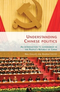 Enlarge image Cover: Understanding Chinese Politics - Manchester University Press