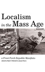 Cover: Localism in the Mass Age - Wipf & Stock Publishers