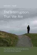 Cover: The Interruption That We Are - University of South Carolina Press