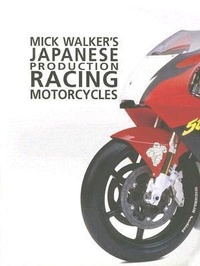 Abbildung von: Mick Walker's Japanese Production - Redline Books