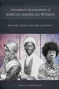 Cover: Children's Biographies of African American Women - University of South Carolina Press