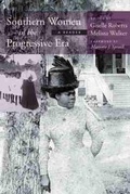 Cover: Southern Women in the Progressive Era - University of South Carolina Press
