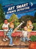 Cover: Art Smart, Science Detective - University of South Carolina Press