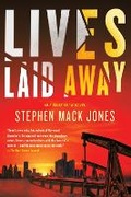 Cover: Lives Laid Away - Soho Press Inc