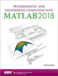 Abbildung von: Programming and Engineering Computing with MATLAB 2018 - SDC Publications