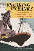 Cover: Breaking the Banks - University of Massachusetts Press