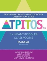 Enlarge image Cover: Teaching Pyramid Infant-Toddler Observation Scale (TPITOS (TM)) for Infant-Toddler Classrooms - Brookes Publishing Co