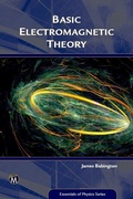 Cover: Basic Electromagnetic Theory - Mercury Learning & Information