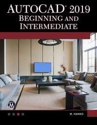 Abbildung von: AutoCAD 2019 Beginning and Intermediate - Mercury Learning & Information