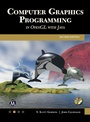Cover: Computer Graphics Programming in OpenGL with JAVA - Mercury Learning & Information