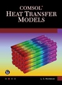 Cover: COMSOL Heat Transfer Models - Mercury Learning & Information