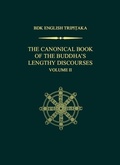 Cover: The Canonical Book of the Buddha's Lengthy Discourses, Volume 2 - Numata Center for Buddhist Translation & Research.