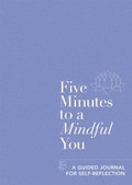 Cover: Five Minutes to a Mindful You - Aster