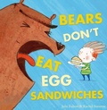 Cover: Bears Don't Eat Egg Sandwiches - Maverick Arts