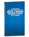 Cover: Sixth Edition Blue Book Pocket Guide for Smith & Wesson Firearms & Values - Blue Book Publications, Inc