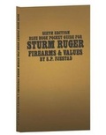 Cover: Sixth Edition Blue Book Pocket Guide for Sturm Ruger Firearms and Values - Blue Book Publications, Inc