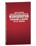 Cover: Sixth Edition Blue Book Pocket Guide for Winchester Firearms and Values - Blue Book Publications, Inc