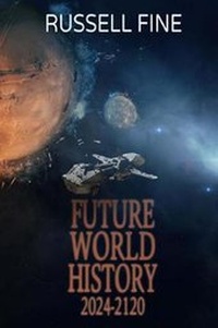 Enlarge image Cover: Future World History - Burning Willow Press, LLC