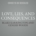 Cover: Love, Lies, and Consequences - Urban Audiobooks